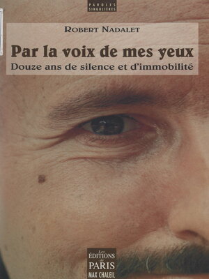 cover image of Par la voix de mes yeux